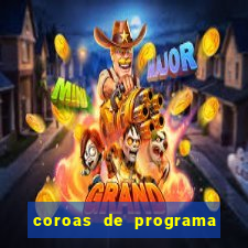 coroas de programa em santos